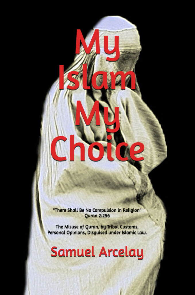 My Islam My Choice by Samuel Arcelay Available on Amazon Front Cover